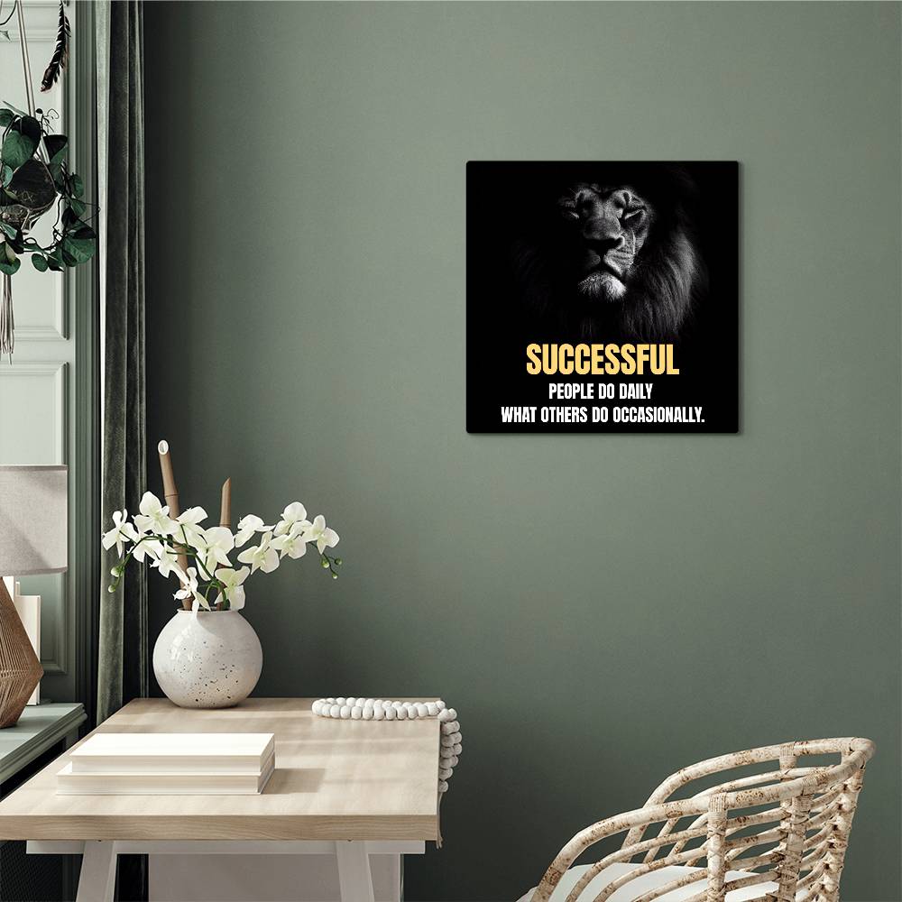 Successful people do daily what others do occasionally High Gloss Square Metal Art