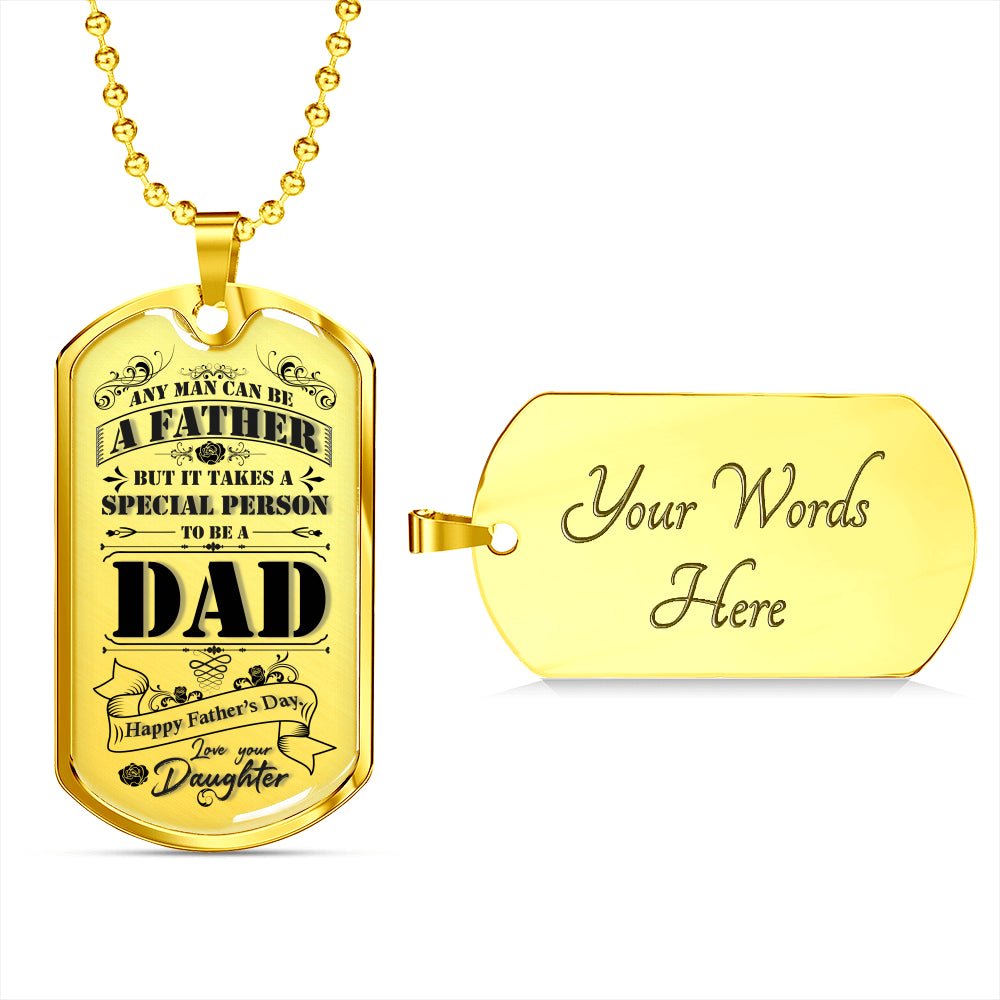 Any man can be a father dog tag - Emavo Gift