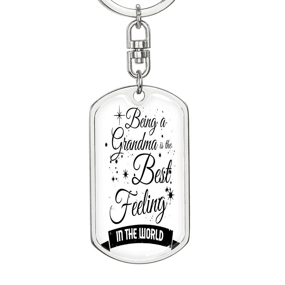 Being a Grandma is the Best Feeling in the World Keychain - Emavo Gift