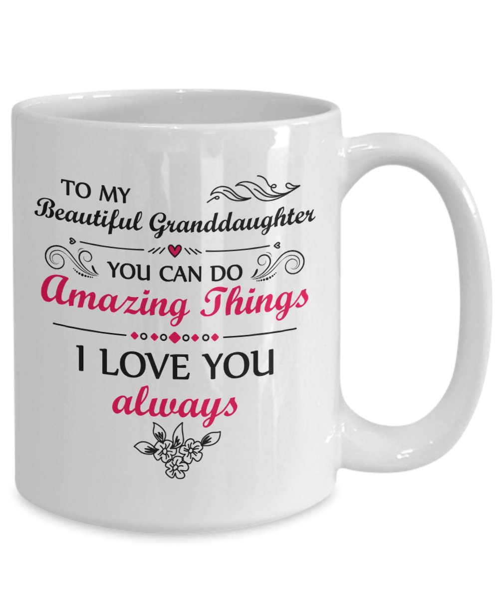 Granddaughter - You Can Do Amazing Things Mug - Emavo Gift