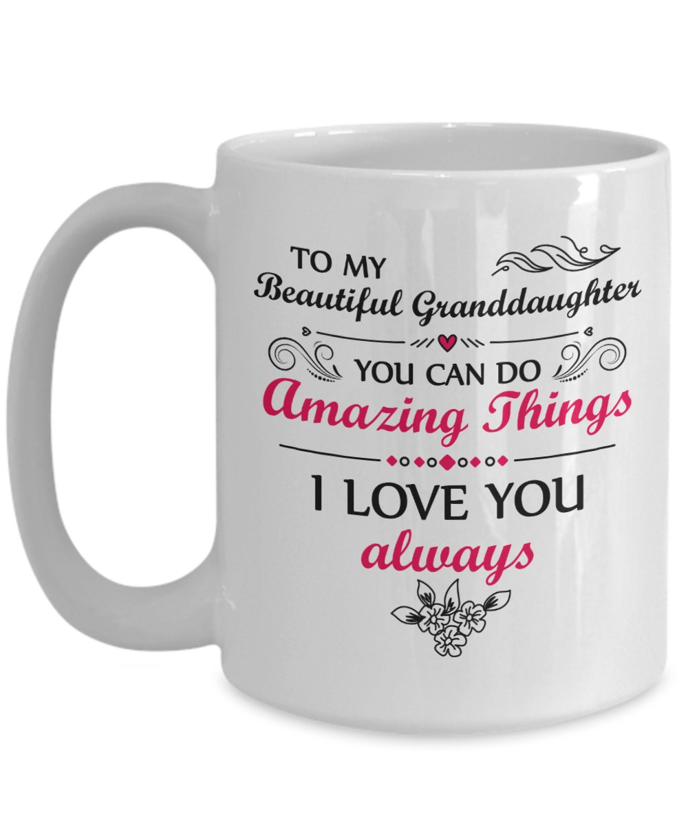 Granddaughter - You Can Do Amazing Things Mug - Emavo Gift