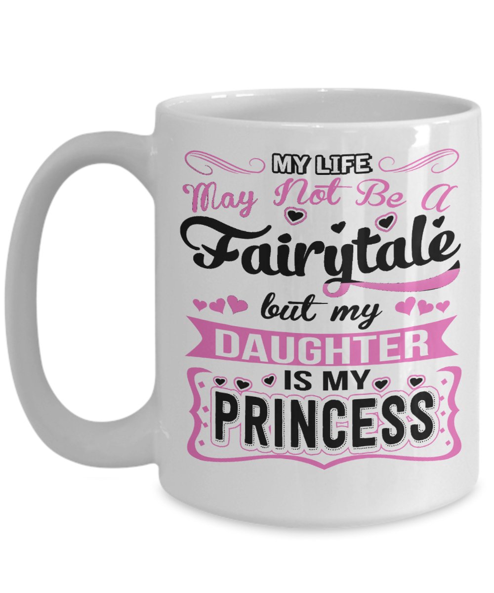 My Daughter is My Princess Mug - Emavo Gift